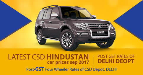 Latest CSD HM Car Prices March 2018 - Delhi Depot