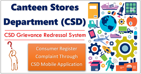 CSD Grievance Redressal System (CSD Mobile App)