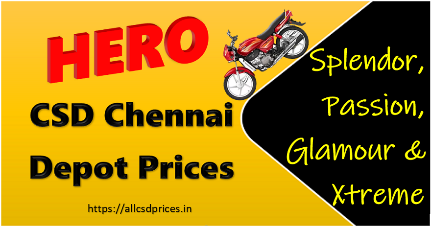 CSD Hero Bike Price 2019 - Chennai Depot Price List of Splendor, Passion, Glamour, Xtreme