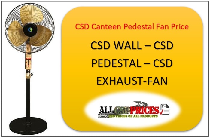 CSD Canteen Pedestal Fan Price