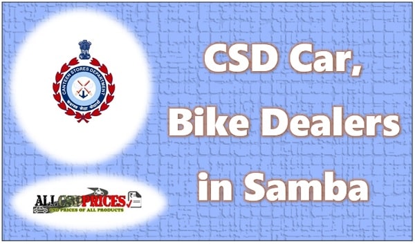 CSD Car, Bike Dealers in Samba
