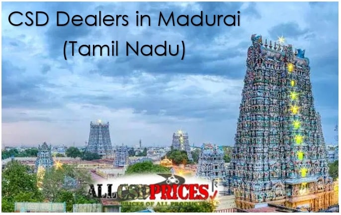 CSD Dealers in Madurai (Tamil Nadu)
