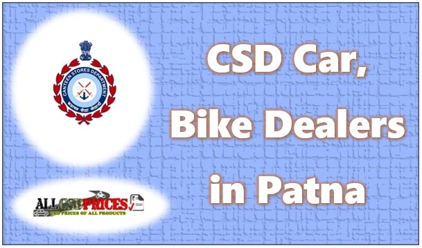 CSD Dealers in Patna