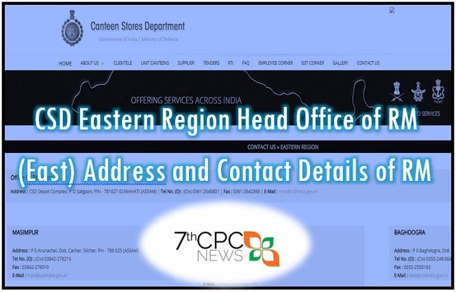 CSD Eastern Region Head Office of RM (East) Address and Contact Details