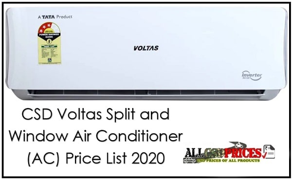 CSD Voltas Split and Window Air Conditioner (AC) Price List 2020