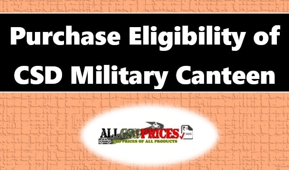 Purchase Eligibility in CSD for Car, Bike, and AFD Items