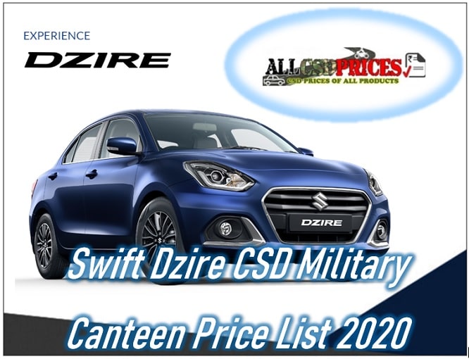 Maruti Dzire CSD Military Canteen Price List 2020