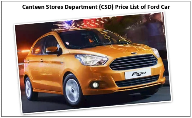 CSD Canteen Ford Car Price List 2020