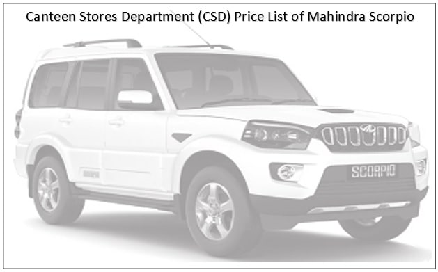 CSD Price List of Mahindra Scorpio