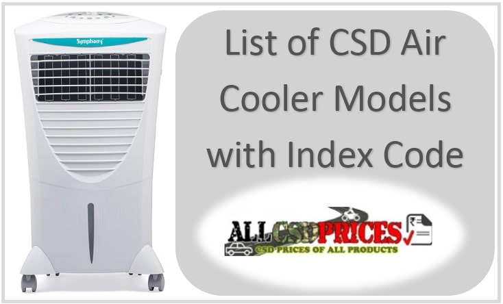 List of CSD Air Cooler Models with Index Code