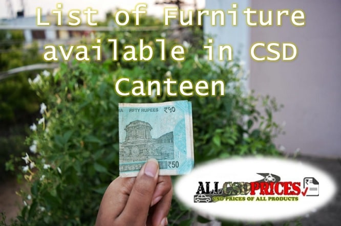 List of Furniture available in CSD Canteen