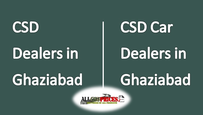 CSD Dealers in Ghaziabad