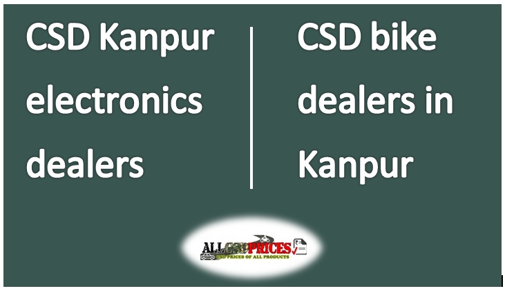 CSD Dealers in Kanpur