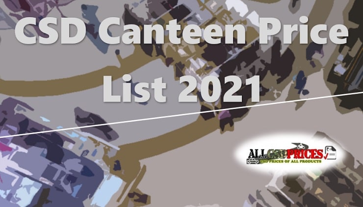 CSD Canteen Price List 2021