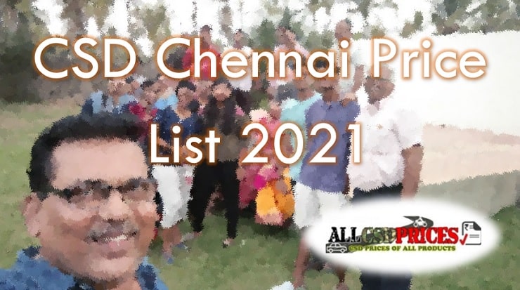 CSD Price List in Chennai 2021