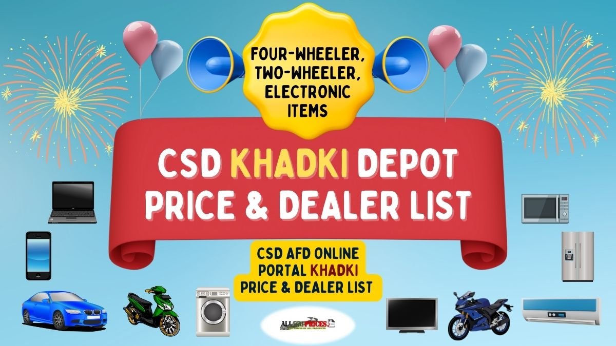 CSD AFD Online Portal Khadki Price and Dealers List 2023