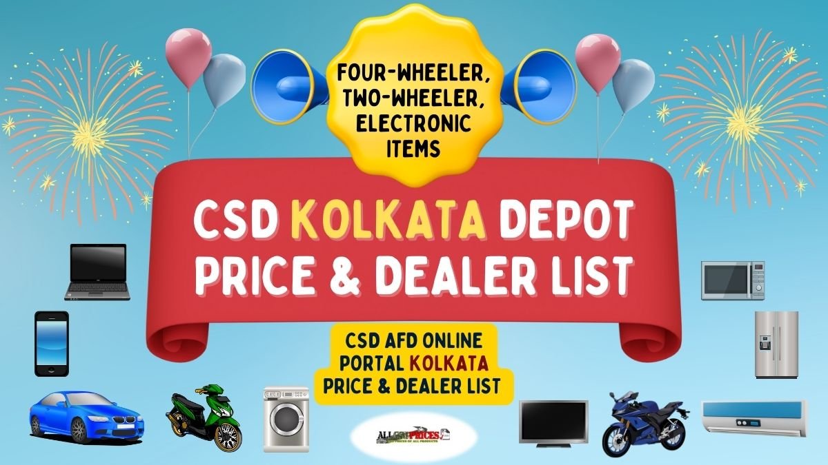 CSD AFD Online Portal Kolkata Price and Dealers List 2023