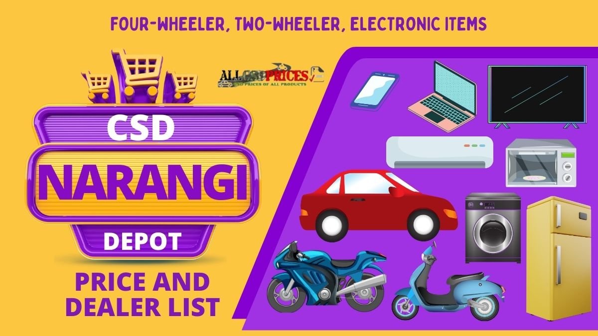 CSD AFD Narangi Car Bike Electronic Items Online Portal Price And