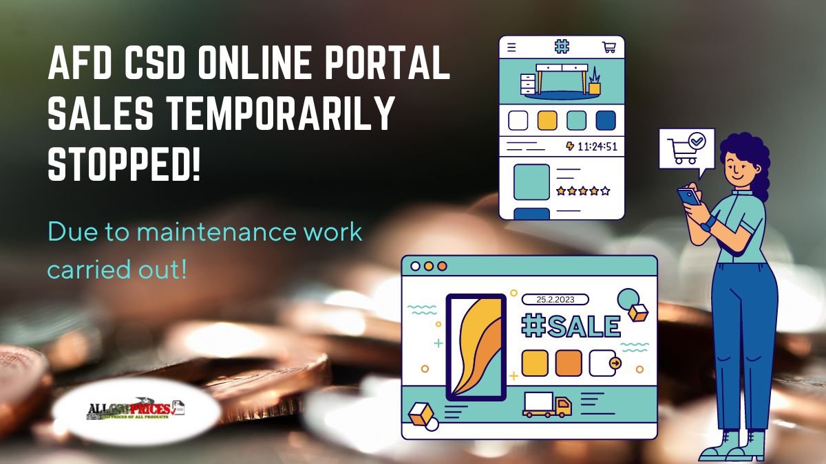 AFD CSD ONLINE PORTAL SALES TEMPORARILY STOPPED!