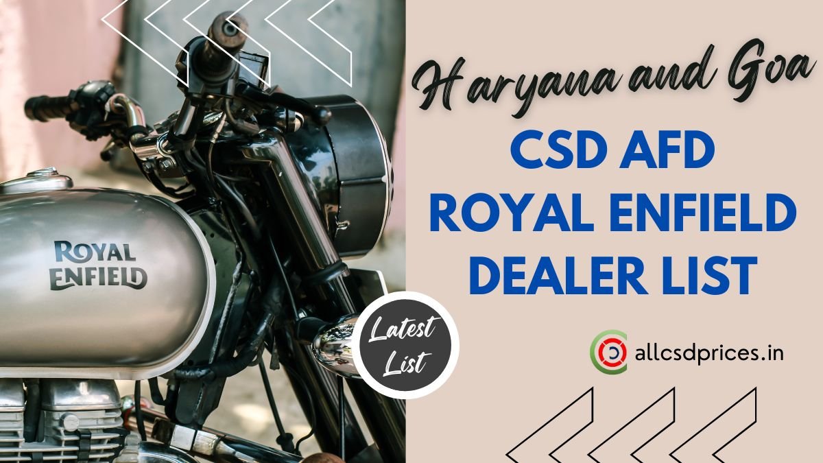 Latest List of Haryana and Goa CSD AFD Royal Enfield Dealers 2023 PDF