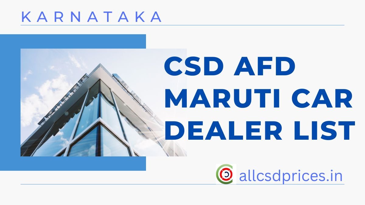 Karnataka CSD AFD Maruti Car Dealer List PDF 2023