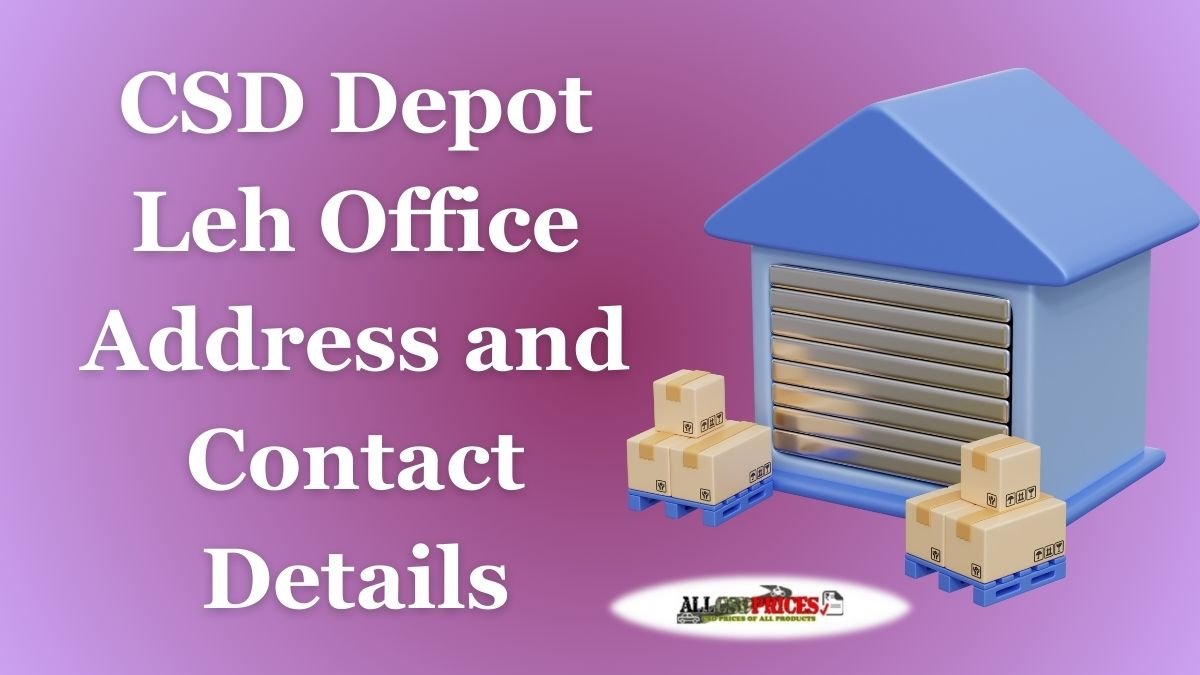 CSD Depot Leh Office Address and Contact Details PDF