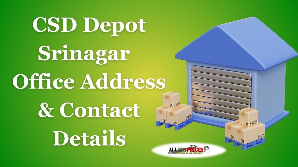 CSD Depot Srinagar Office Address and Contact Details PDF