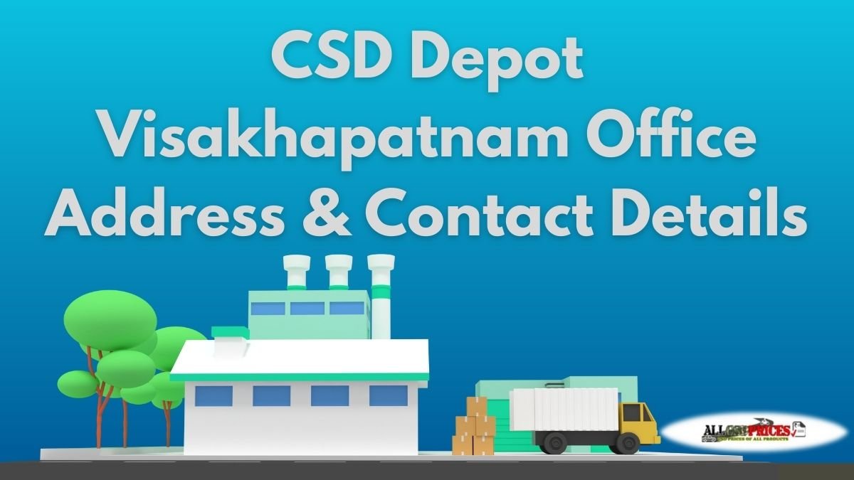 CSD Visakhapatnam Depot Office Contact Details