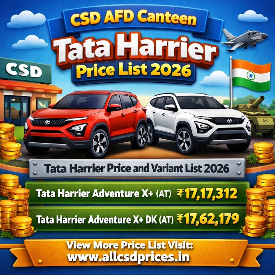 CSD AFD Canteen Tata Harrier Price List 2026